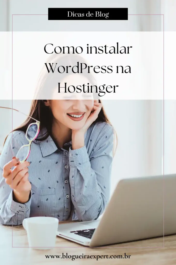 Como instalar WordPress na Hostinger 4 Como instalar WordPress na Hostinger